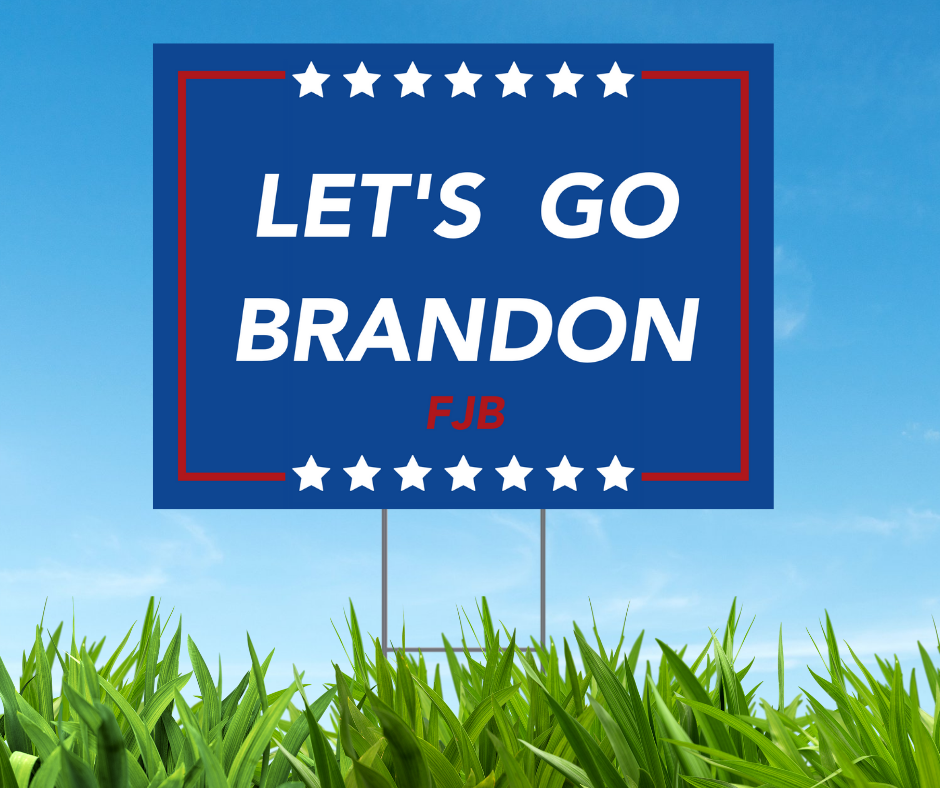 Let's Go Brandon Yard Sign FJB  Blue with Stars