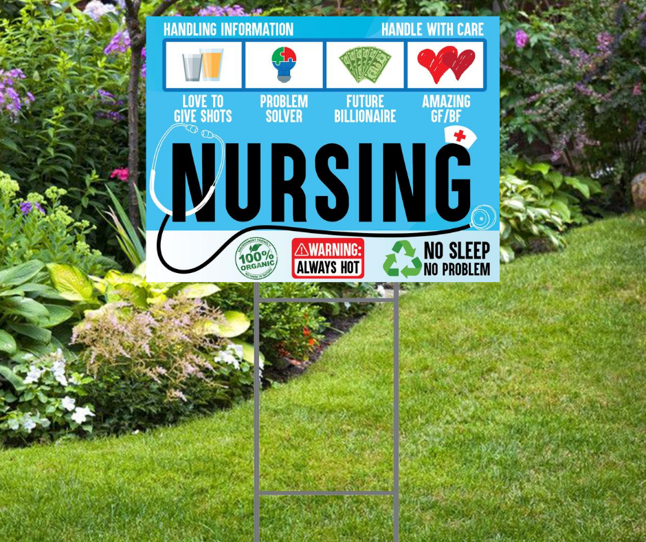Cute Nurse Yard Sign.  Includes Yard Stake