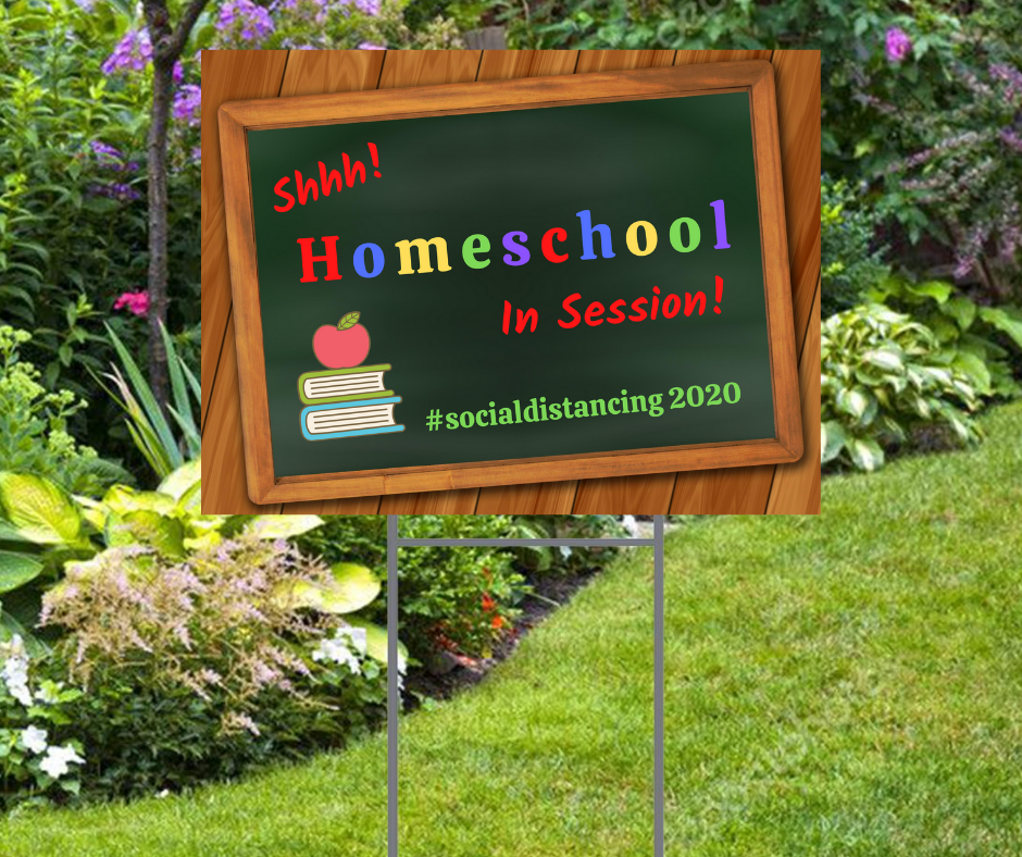Cute Homeschool Yard Sign Social Distancing 2020 -Includes Stake