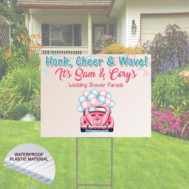 Bridal Shower Yard Sign for Wedding Shower Parade. Honk and Wave! Includes Stake