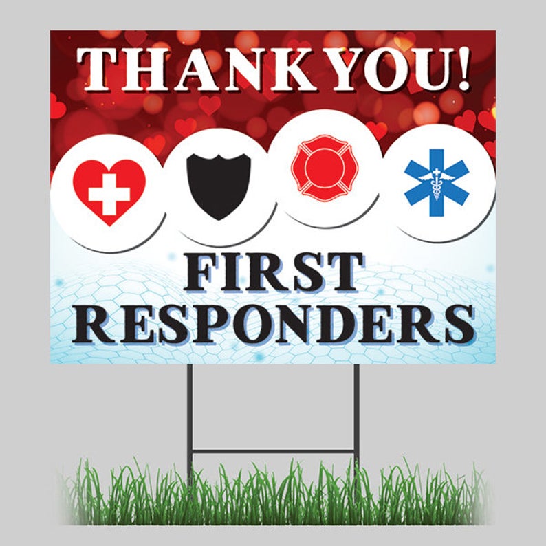First Responders Thank You Yard Sign 24x18