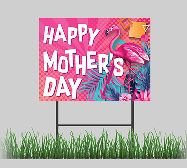 Happy Mother's Day Pink Flamingo Yard Sign