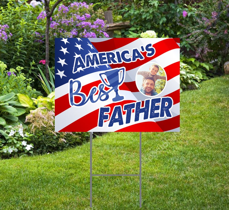 Father's Day Yard Sign - USA Flag, America's Best Father