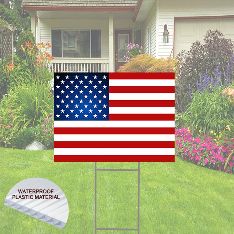 American Flag Yard Sign comes with H-Stake 24x18, printed on coroplast