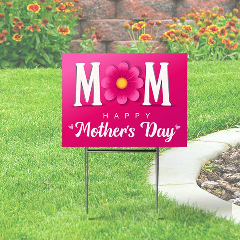 Mother's Day Yard Sign - Pink with Flower